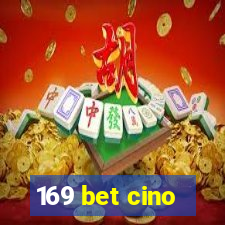 169 bet cino